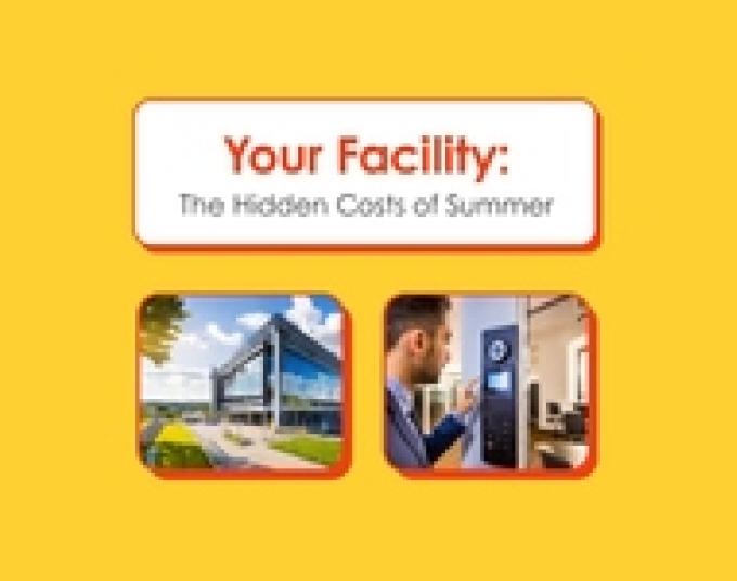 Image of a building in summer and image of a man adjusting controls under the text: Your Facility: The Hidden Costs of Summer.