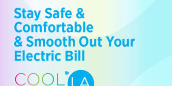 Pastel pink, yellow and turquoise background. Light blue text that says, “Stay safe and comfortable and smooth out your electric bill.” Below is the COOL LA logo with the word COOL underlined. The C is pink, O is orange and yellow, second O is green and light blue, L is light blue. The word “LA” is cut out inside a light blue circle. Underneath the underline it says, “Beat the heat and stay safe” in light blue.